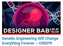 Link Logo to video on Genetic Engineering will Change Everything Forever